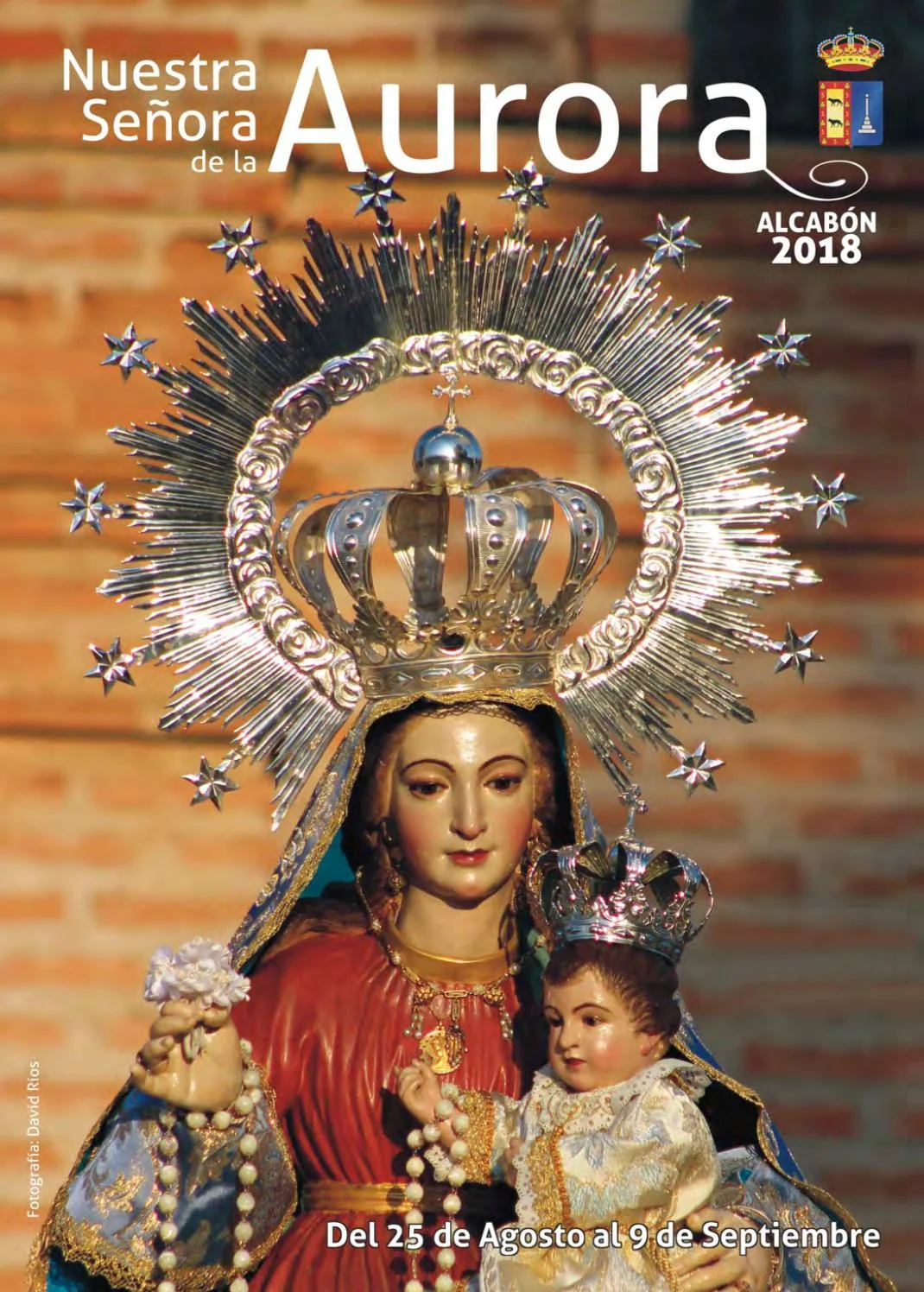 Fiestas patronales en honor a Nuestra Señora de la Aurora  